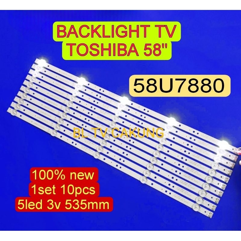 LAMPU LED BACKLIGHT BL TV TOSHIBA 58U7880VJ 58U7880