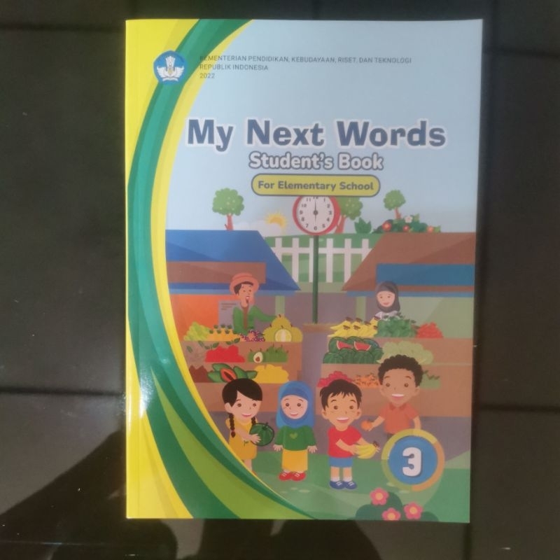

Buku pelajaran my next word / bahasa inggris kurikulum merdeka untuk kelas 3 SD/MI