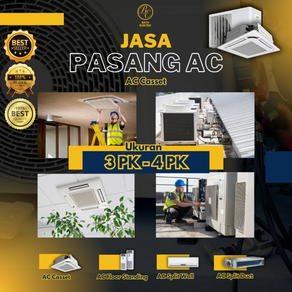Jasa Pasang AC Casset 3 PK - 4 PK Type STANDART