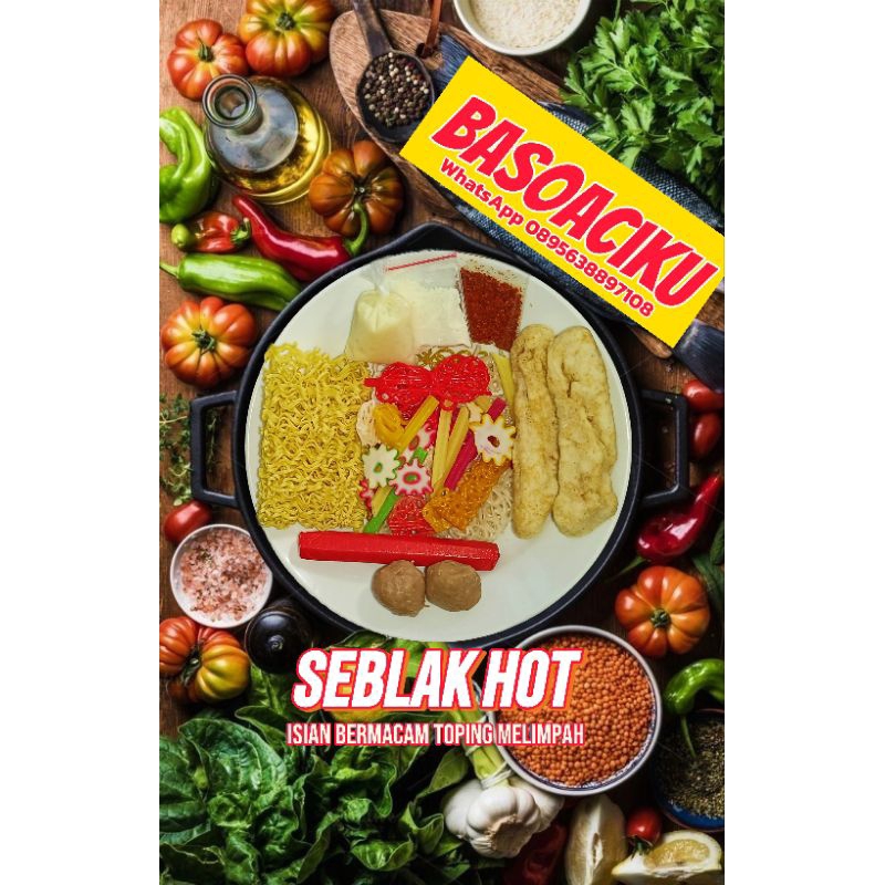 

BASOACIKU, Seblak Hot