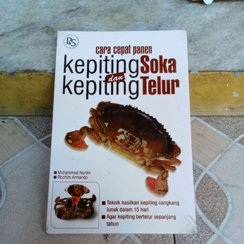 Buku Budidaya - Cara Cepat Panen Kepiting Soka dab Kepiting Telur