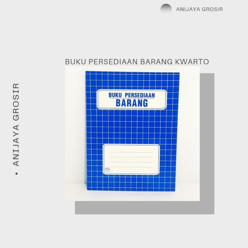 

BUKU PERSEDIAAN BARANG KWARTO BERKUALITAS Kantor Paper