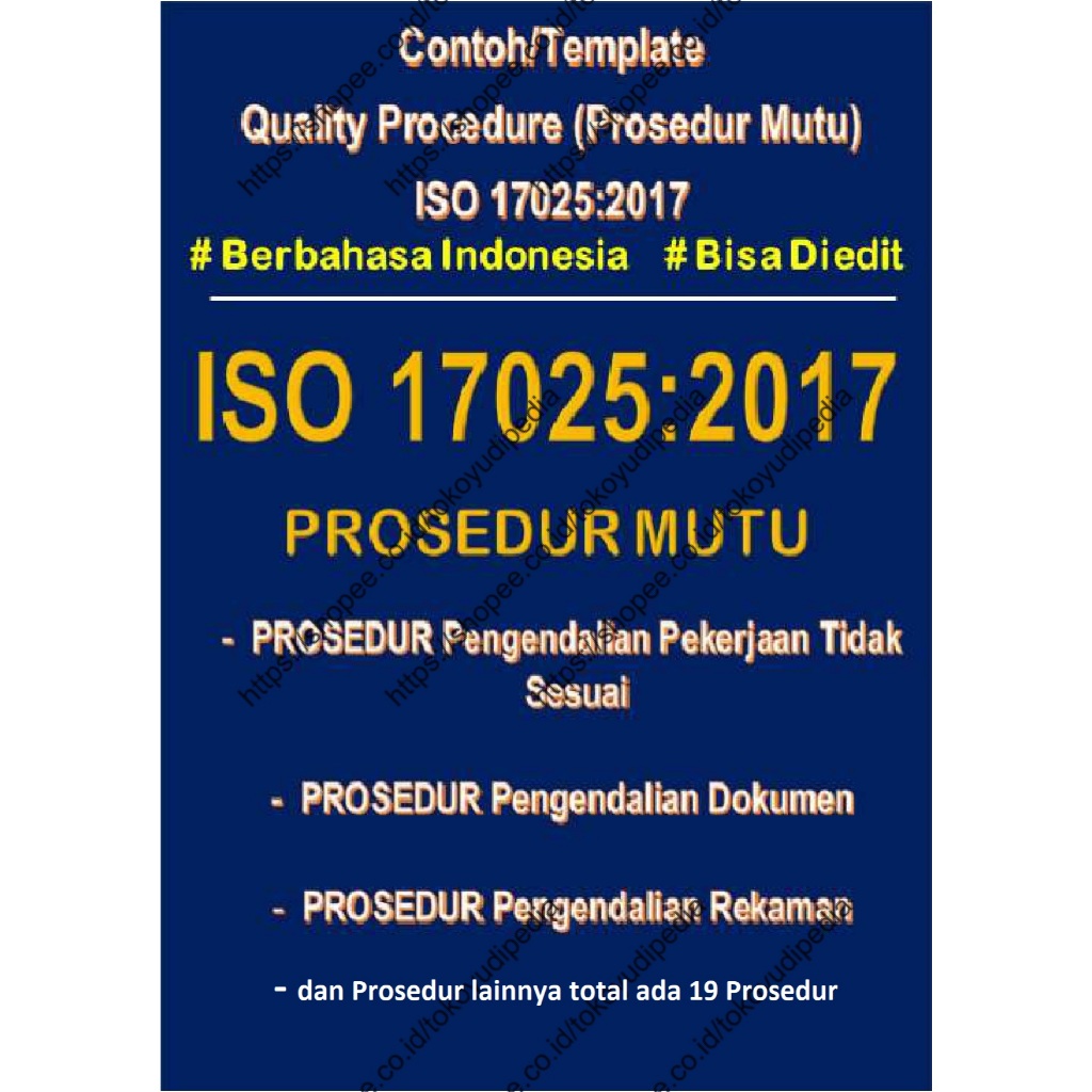 

Softcopy Paket Lengkap Template/Contoh Prosedur ISO 17025:2017 Lengkap 19 Prosedur