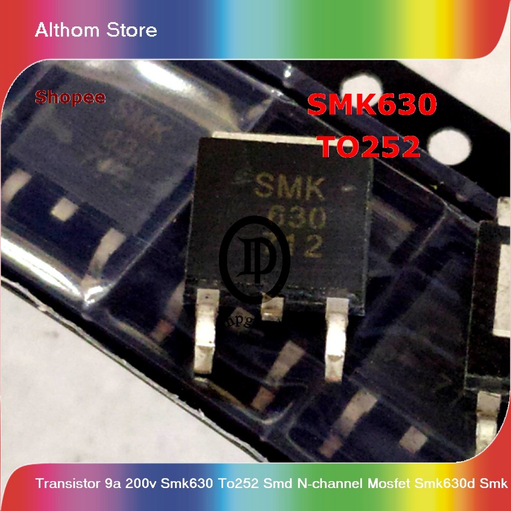 transistor 9a 200v smk630 to252 smd n-channel mosfet smk630d smk 630