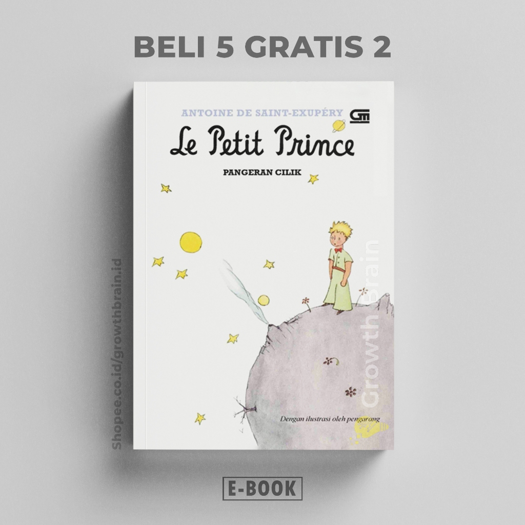 

[83]Pangeran Cilik (Le Petit Prince) (Antoine de Saint-Exupery)