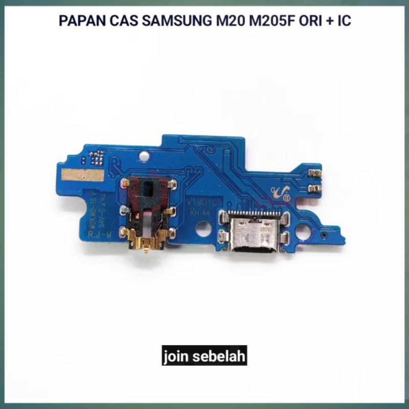 SAMSUNG M20 2019 PAPAN BOARD KONEKTOR CONEKTOR CAS CHARGER SAMSUNG M205F M20 ORIGINAL PLUS IC