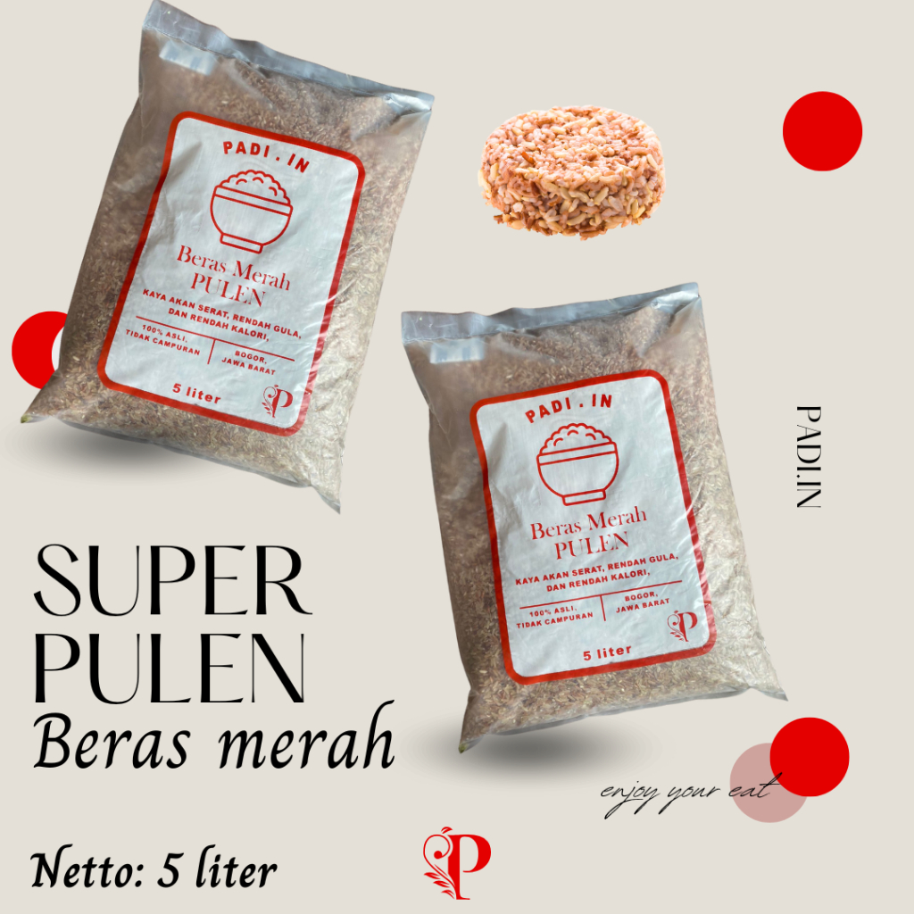 

Super Pulen Beras Merah 5 Liter Pasti Terjamin Pulen dan Enak (New Product)