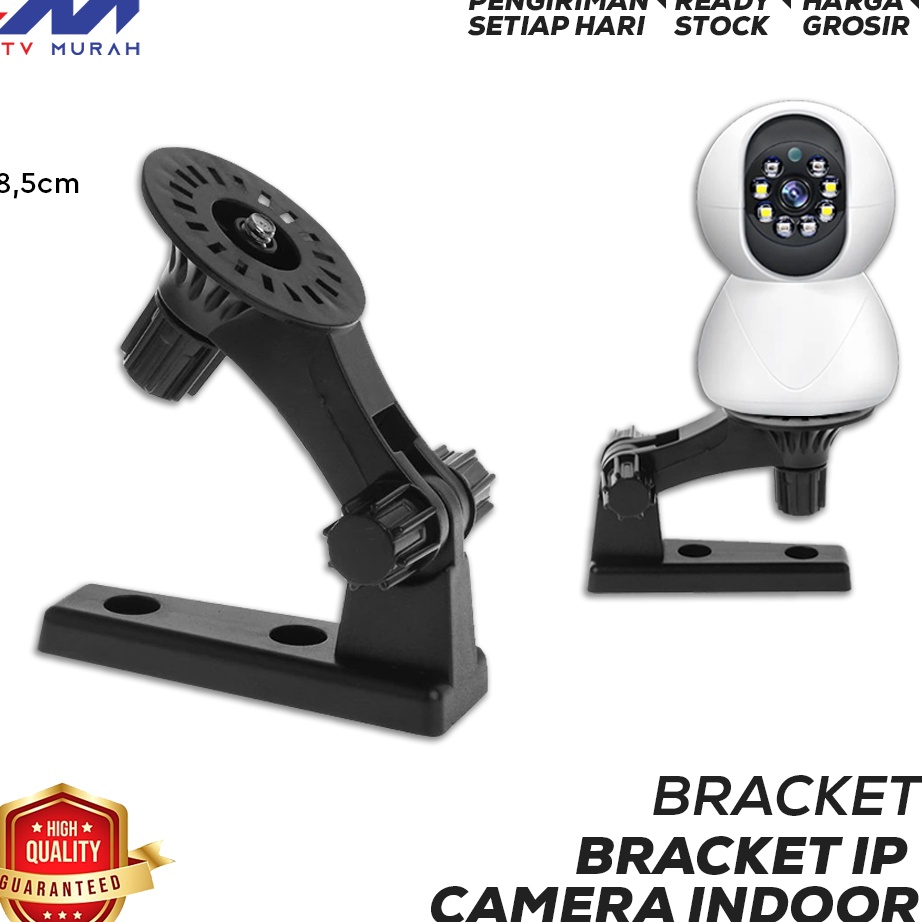Bracket Dinding CCTV WifiWireless IP Camera IndoorBracket Indoor CCTV Camera Indoor Wifi