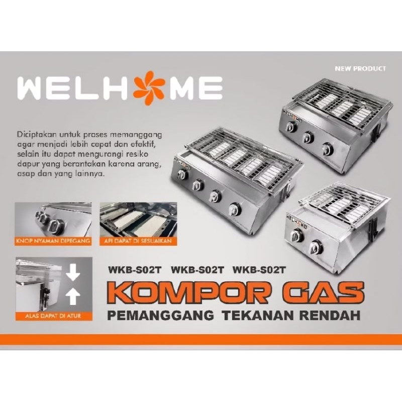 KOMPOR GAS SOSIS WELHOME 3 TUNGKU & 4 TUNGKU - KOMPOR GAS PEMANGGANG WELHOME
