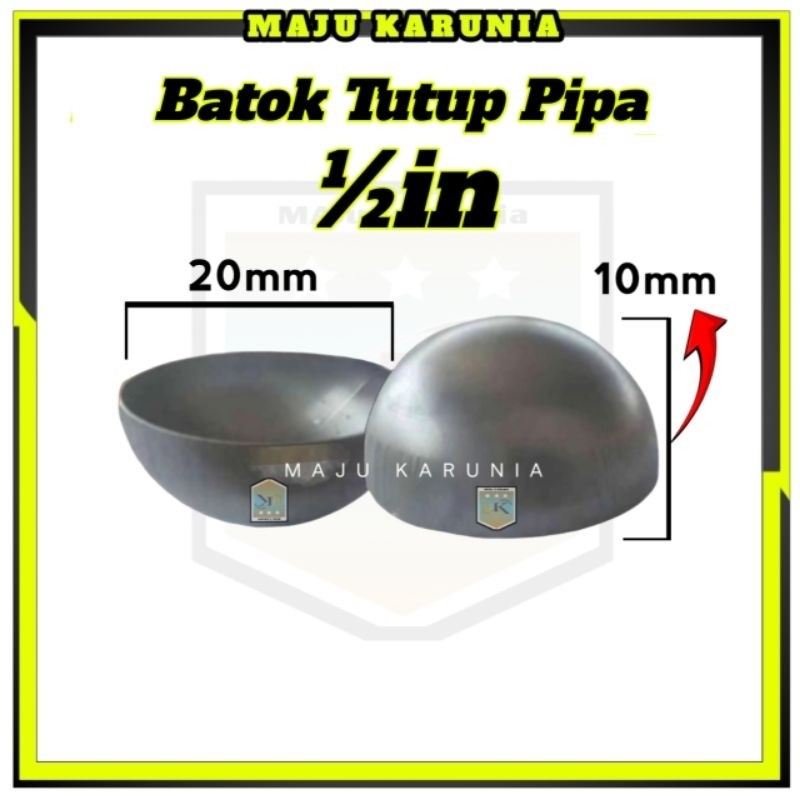 Batok tutup pipa 1/2 inch (Setengah in) Plat Besi