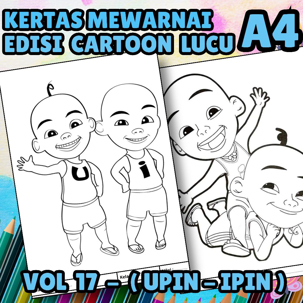 

MEDIA KERTAS KREATIFITAS MEWARNAI ANAK A4 DENGAN PRINT CETAK BUKAN COPY - MEDIA WARNA KARACTER KARTUN LUCU - CARTOON UPIN IPIN -MAINAN CIKARANG