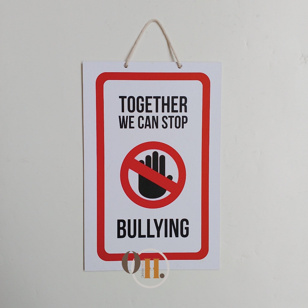 

Hard Poster Together We Can Stop Bullying - Perundungan Sekolah - Edukasi Bullying Anak