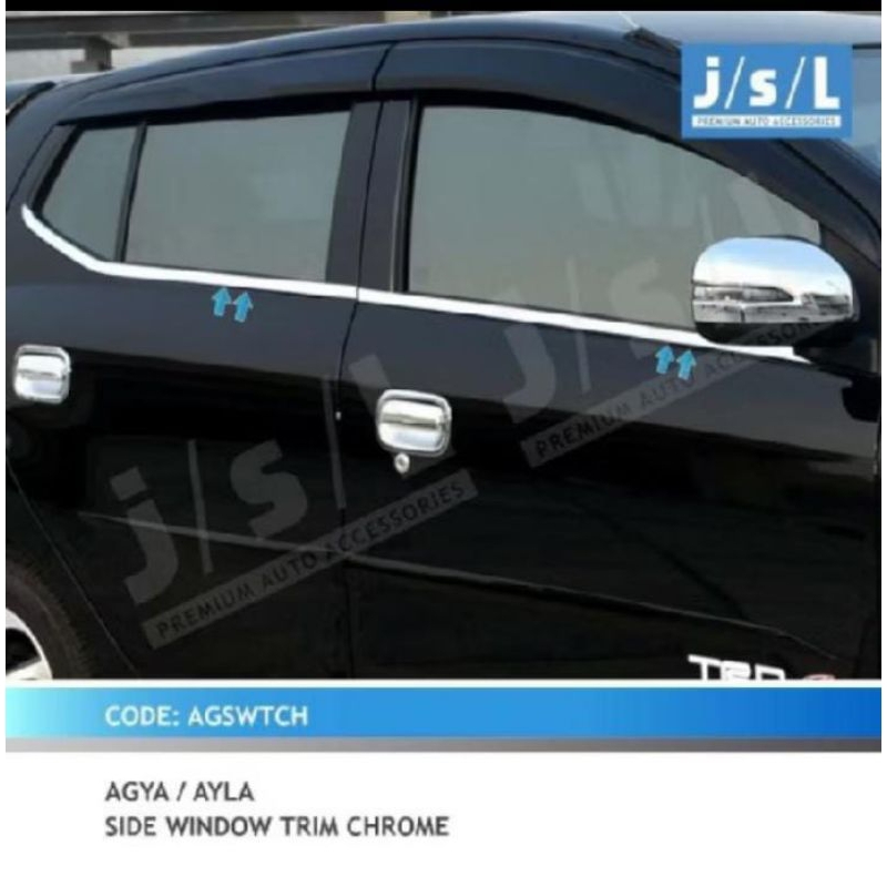 TOYOTA AGYA DAIHATSU AYLA list Kaca Pintu Samping Chrome JSL
