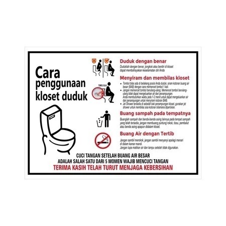 

SIGN STICKER K3 RAMBU CARA PENGGUNAAN TOILET 15 X 20 CM & 23 x 30 CM