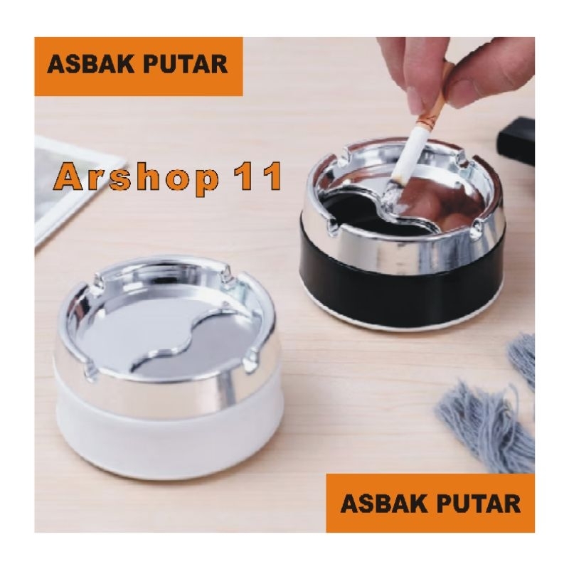 Asbak Putar , Asbak Bertutup , Asbak Rokok