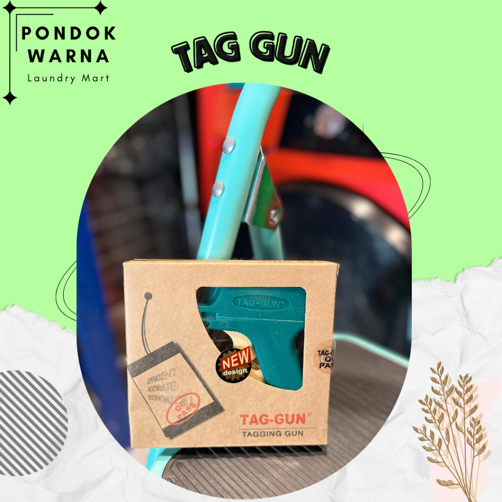 Tag gun  / tagging gun laundry