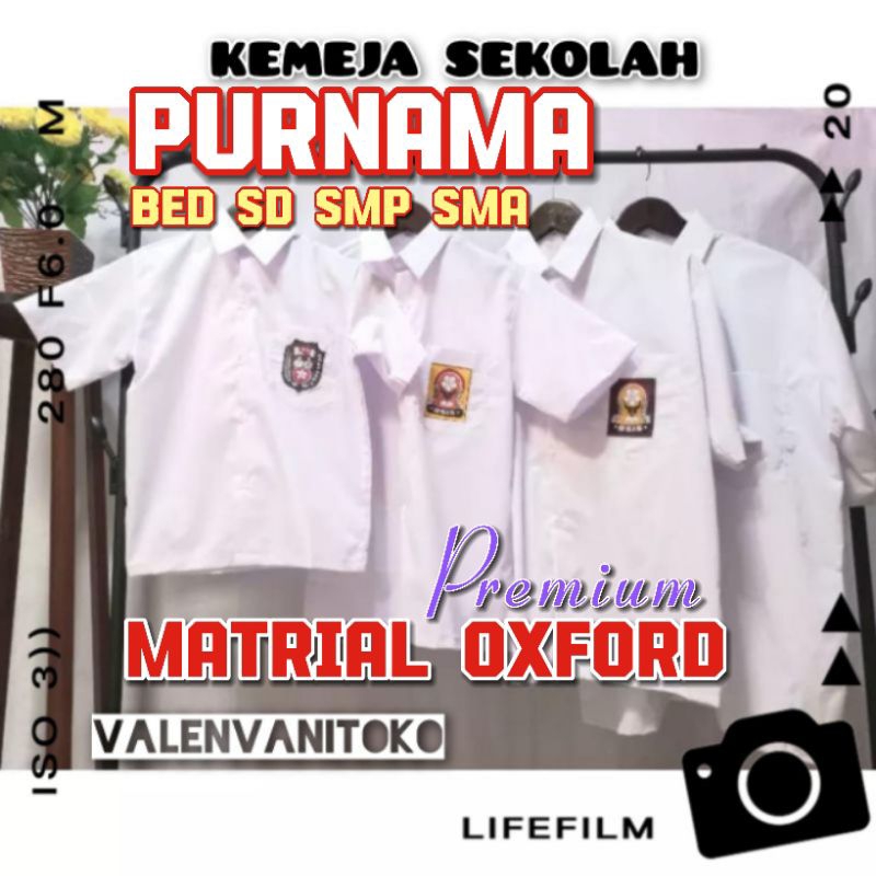 SERAGAM SEKOLAH  SD SMP SMP PURNAMA MATRIAL OXFORD