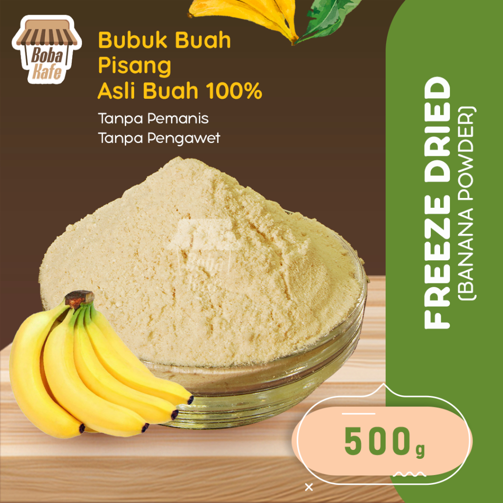 

FREEZE DRIED BANANA POWDER @500gr – BUBUK EKSTRAK BUAH PISANG ASLI
