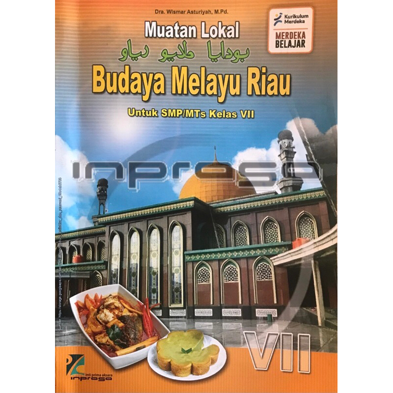 Buku BMR kelas 7 Inprasa | Buku Paket BMR Pindai Barcode Kurikulum Merdeka Belajar | Budaya Melayu R