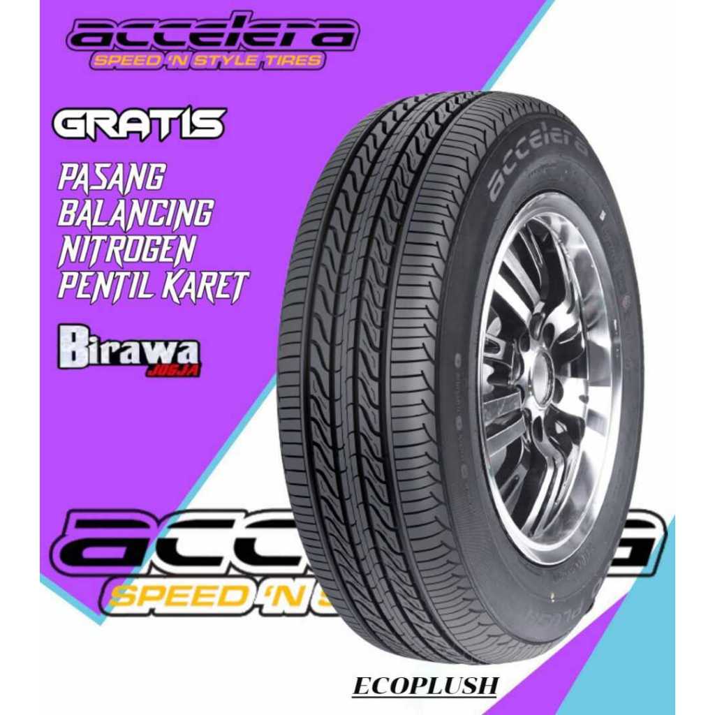 Ban Accelera Ecoplush 175/70 R14 Ban Mobil R14 ( Gratis Pasang )