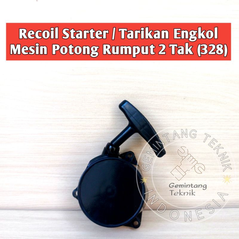 Recoil Starter Mesin Potong Rumput 2 Tak 328 / Tarikan Engkol Mesin Potong Rumput 2 Tak