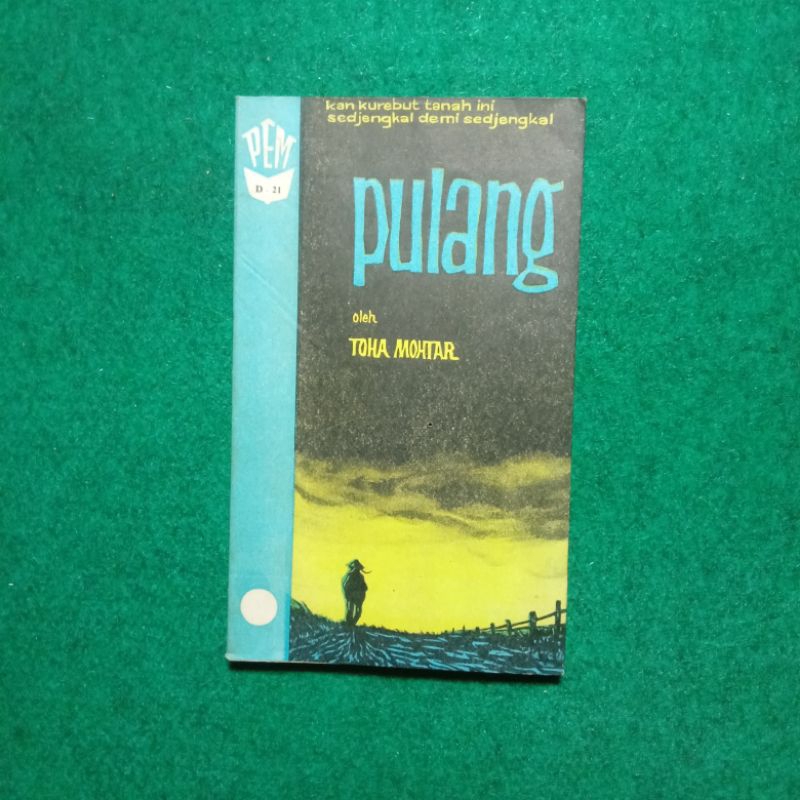 Pulang - Toha Mohtar [Novel Indonesia Lawas]