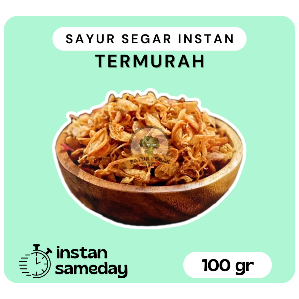 

Bawang Goreng Original 100gram - Sayur Segar Instan