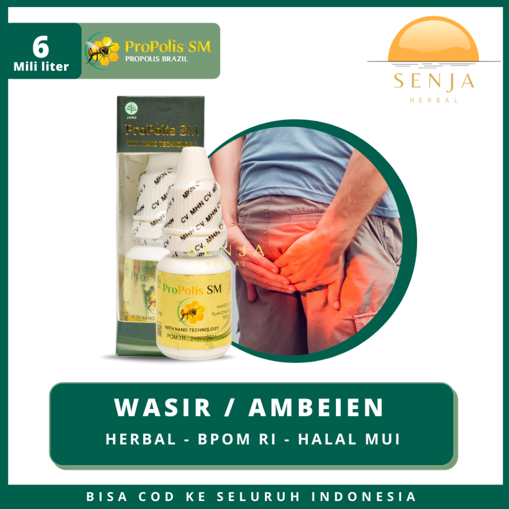 Obat Gejala Wasir, Ambeien, Fistula Ani, dan BAB Berdarah | Propolis Brazil SM - Bergaransi
