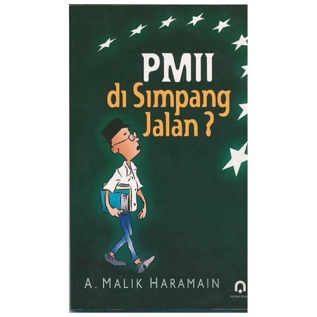 PMII di Simpang Jalan - A Malik Haramain - NR