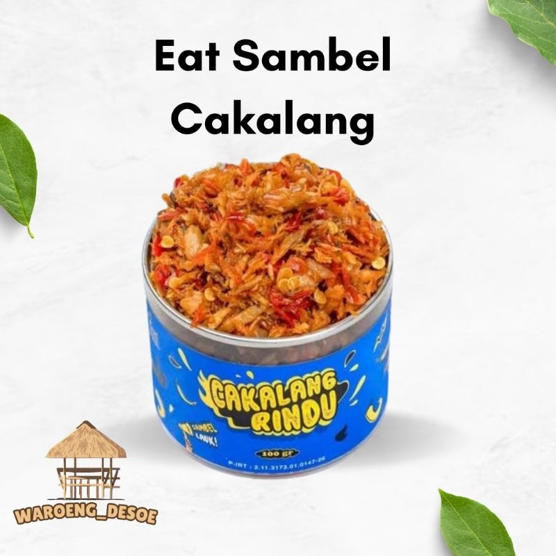 

Eat Sambel Cakalang Rindu