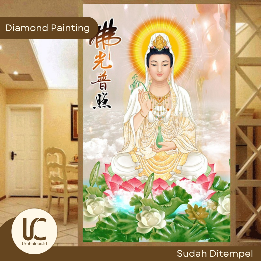 Lukisan Diamond Painting Jadi Full Kanvas Gambar Dewi Kwan Im / Guan Yin Pu Sa