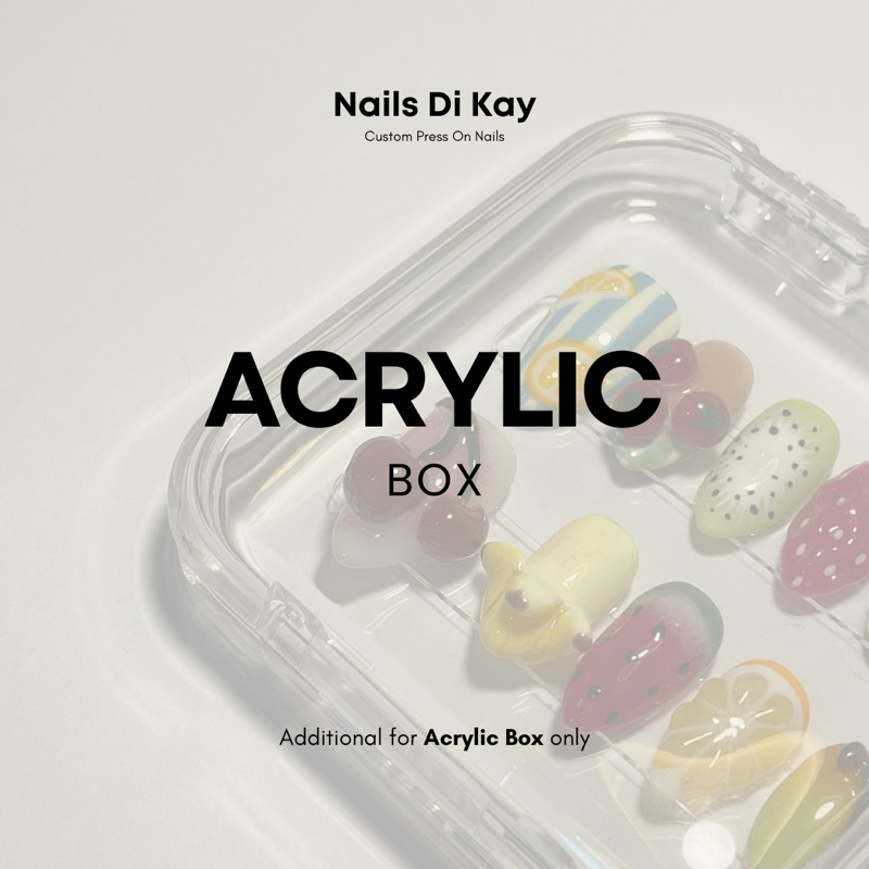 

Acrilic Box | Additional