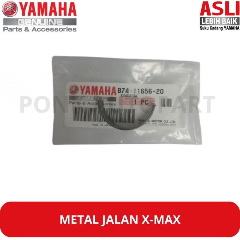 PLANE BEARING / METAL JALAN YAMAHA X-MAX ORIGINAL YAMAHA B74-11656-20