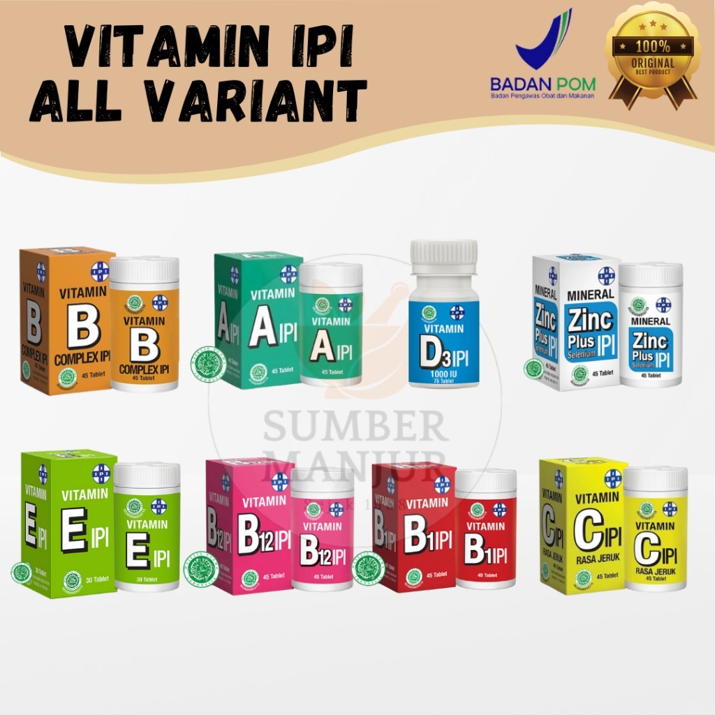 VITAMIN IPI ALL VARIAN [B COMPLEX IPI/ A IPI/ D3 IPI/ ZINC IPI/ E IPI/ B1 IPI/ B12 IPI/ C IPI / D3+K