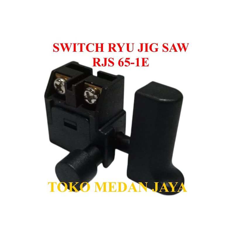 SWITCH MESIN JIG SAW RYU RJS65-1E SAKLAR JIGSAW RYU ORIGINAL