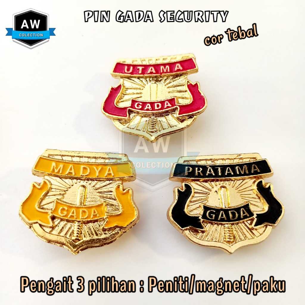 Pin Gada Pratama / madya / utama security Satpam Model COR Premium