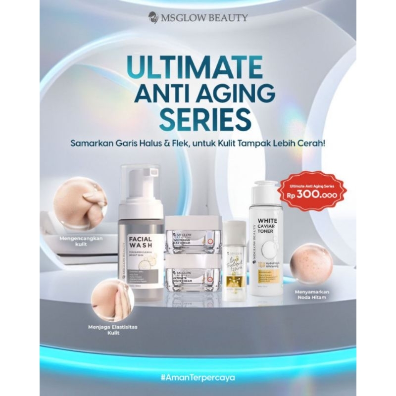 MS Glow paket Ultimate anti aging series ( kemasan baru )