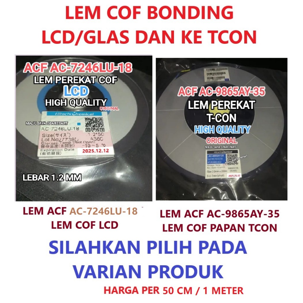 

Lem ACF AC 9865AY & AC 7246LU LEM LCD COF Flexibel ke lcd Tersedian 2 Varian 50 cm dan 1meter 01