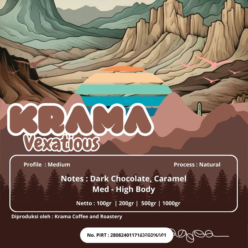 

Krama (Robusta) Vexatious