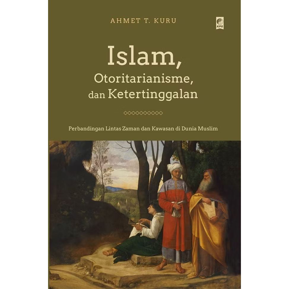 Gramedia Bekasi - Islam, Otoritarianisme, Dan Ketertinggalan