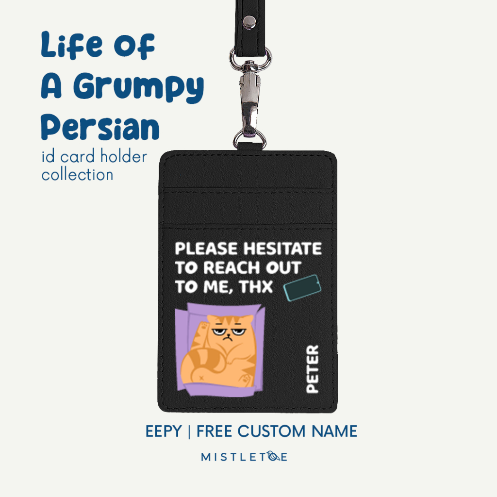 

Life of A Grumpy Persian Custom ID Card Holder - Lanyard - Name Tag