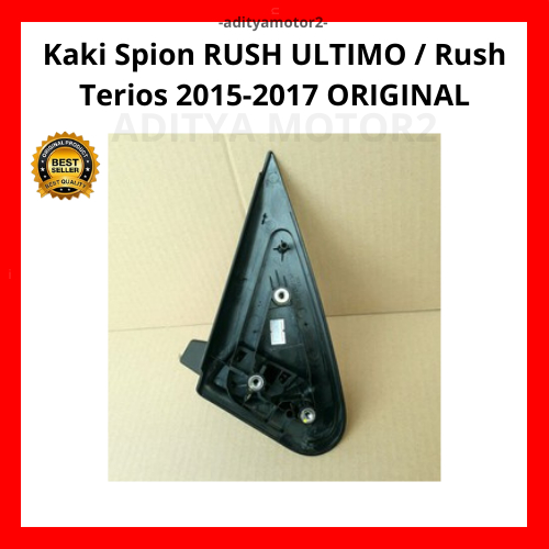 KAKI SPION RUSH ULTIMO/DUDUKAN SPION RUSH TERIOS 2015 2016 2017 HARGA 1 PCS BAGIAN KIRI { LH }