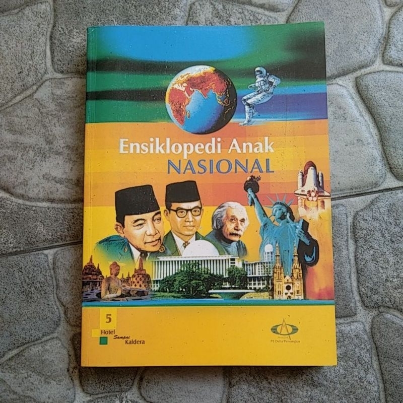 ENSIKLOPEDI ANAK NASIONAL 5