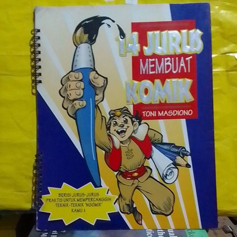 14 jurus membuat KOMIK ( ORIGINAL ) Toni masdiono