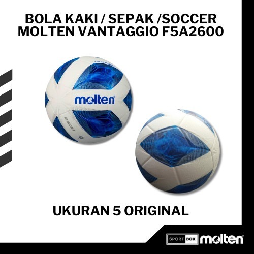 BOLA KAKI SEPAK MOLTEN SIZE 5 VANTAGGIO F5A2600 TEMPEL PVC ORIGINAL