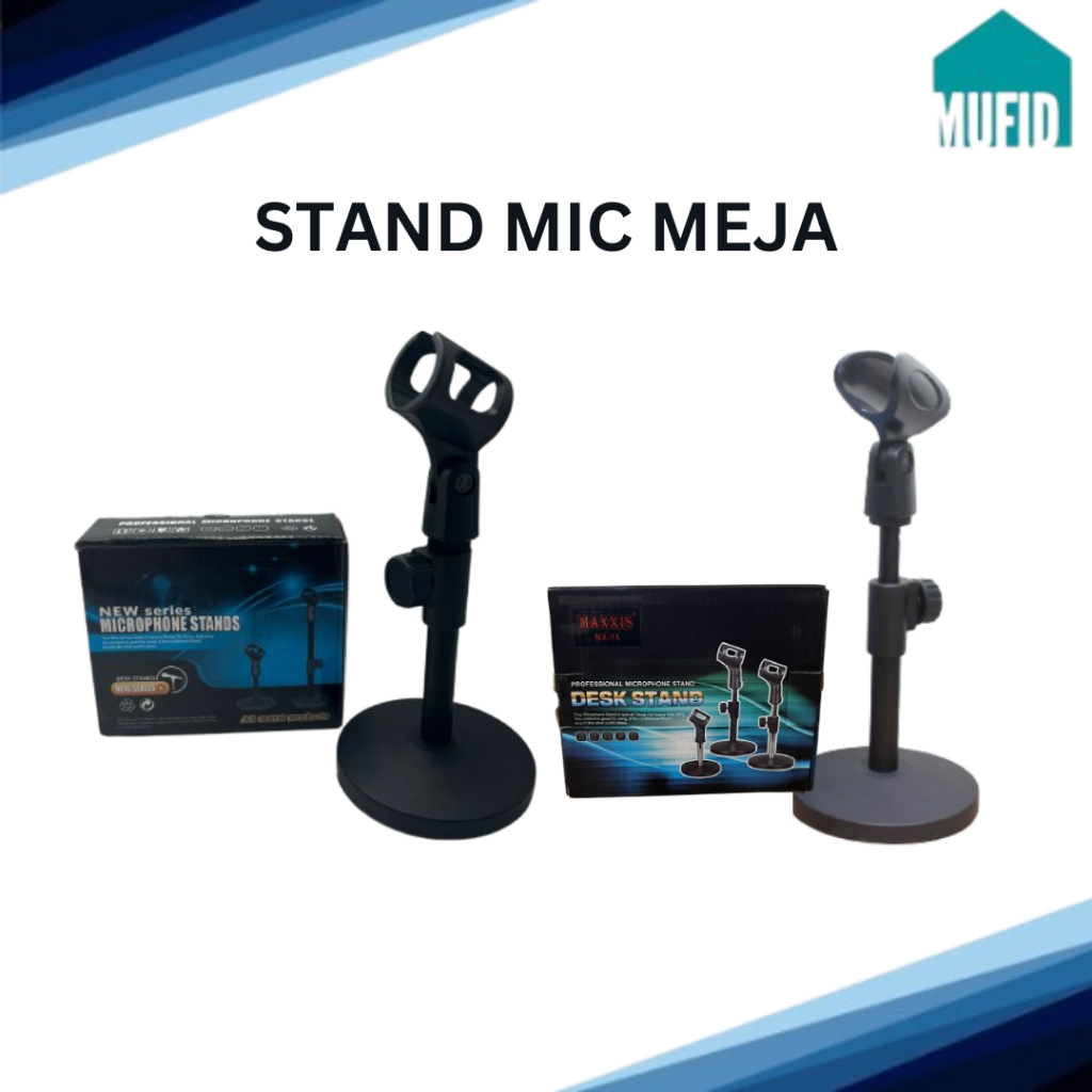 Stand Mic Meja Maxxis Microphone Stand / Dudukan Mic Meja