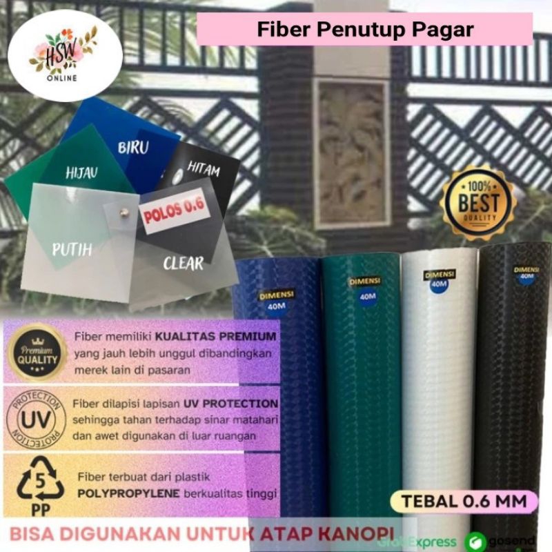 Penutup Pager Rumah Fiber Polos Motif Anti UV Plastik Fiber Penutup Tangga Balcon OutDoor Indoort An