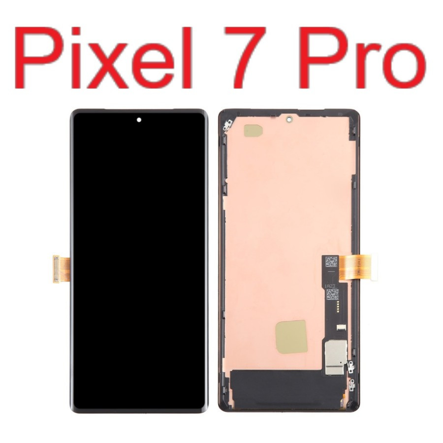 LCD TouchScreen plus Frame Google Pixel 7 Pro / GP4BC / GE2AE