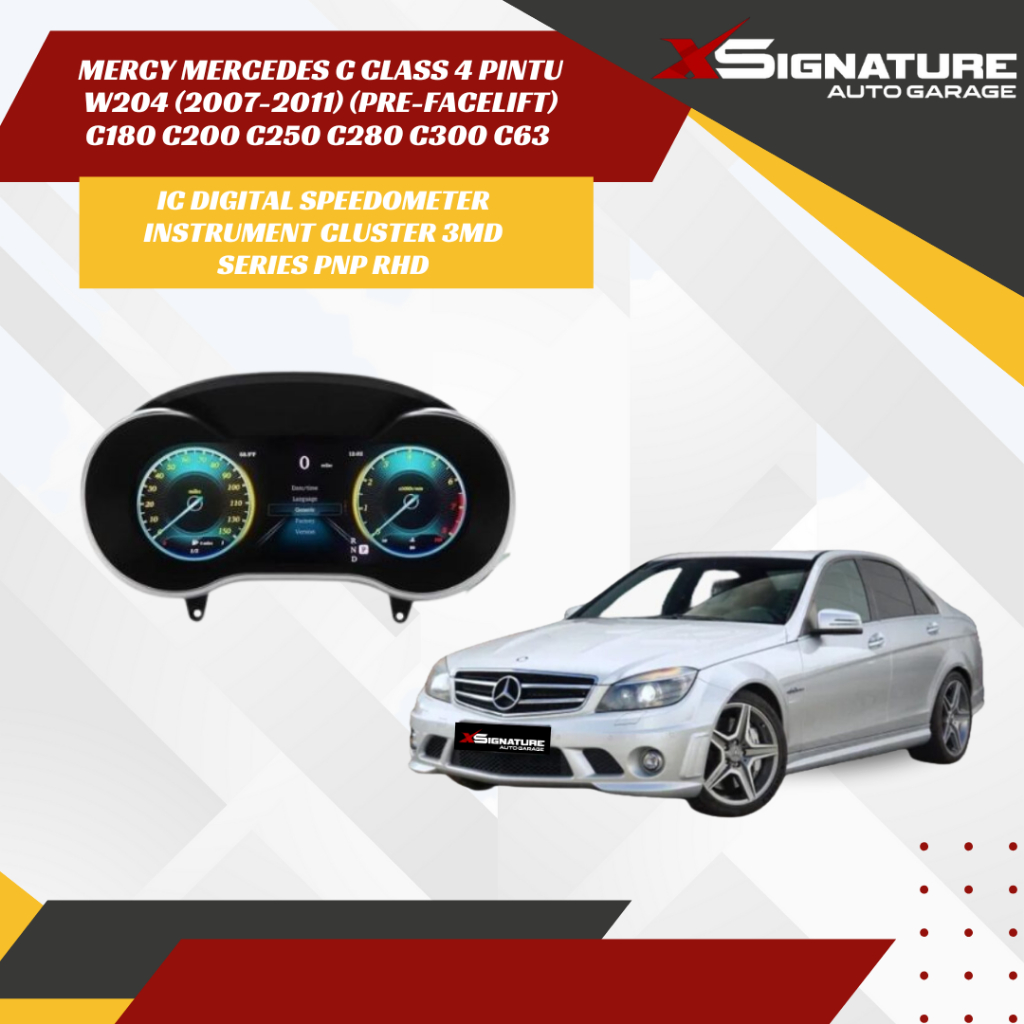 MERCY MERCEDES C CLASS 4 PINTU W204 (2007-2011) (PRE-FACELIFT) C180 C200 C250 C280 C300 C63 IC DIGIT