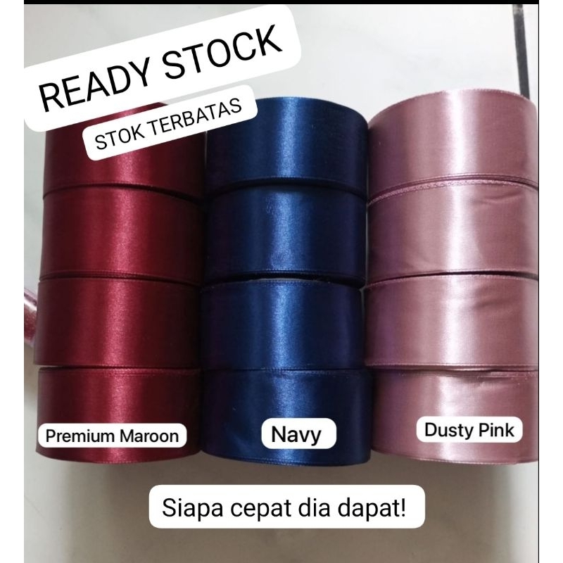 

READY STOK- PITA SATIN IMPORT 1,5 INCH ATAU 4CM (KUALITAS PREMIUM) PER 1 ROLL